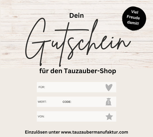 Tauzauber Gutschein - Die perfekte Geschenkidee